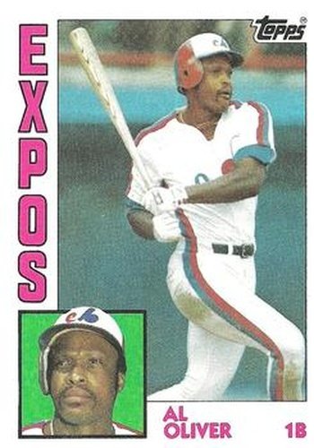 #620 Al Oliver - Montreal Expos - 1984 Topps Baseball