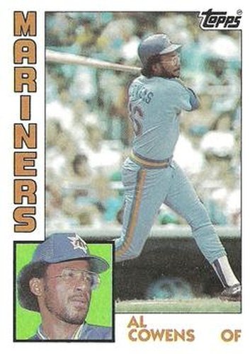 #622 Al Cowens - Seattle Mariners - 1984 Topps Baseball