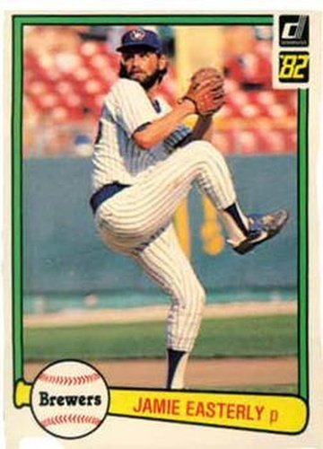 #623 Jamie Easterly - Milwaukee Brewers - 1982 Donruss Baseball