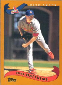 #627 Mike Matthews - St. Louis Cardinals - 2002 Topps Baseball