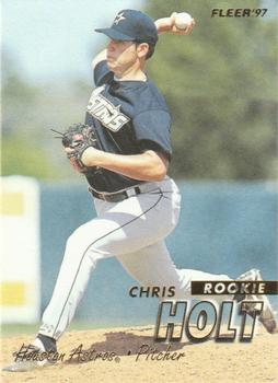 #628 Chris Holt - Houston Astros - 1997 Fleer Baseball