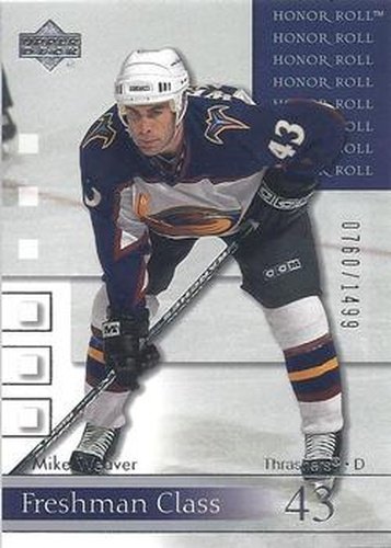 #62 Mike Weaver - Atlanta Thrashers - 2001-02 Upper Deck Honor Roll Hockey