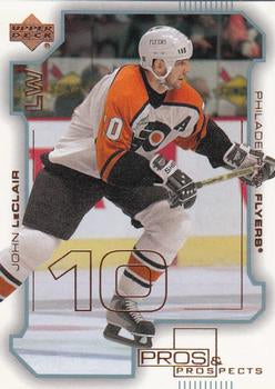 #62 John LeClair - Philadelphia Flyers - 2000-01 Upper Deck Pros & Prospects Hockey