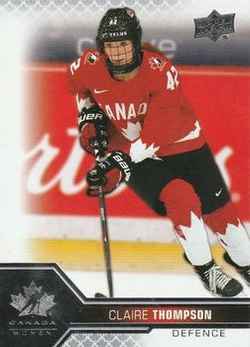 #62 Claire Thompson - Canada - 2022-23 Upper Deck Team Canada Juniors Hockey