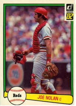 #62 Joe Nolan - Cincinnati Reds - 1982 Donruss Baseball
