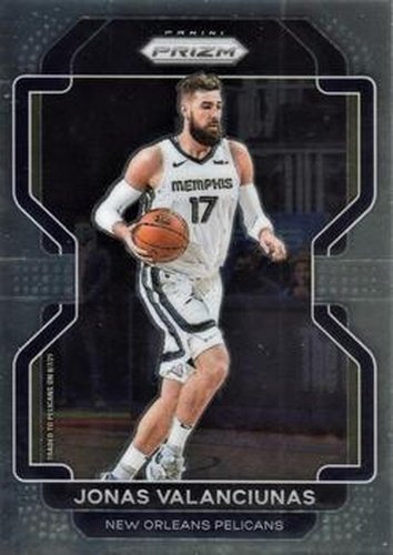 #62 Jonas Valanciunas - New Orleans Pelicans - 2021-22 Panini Prizm Basketball