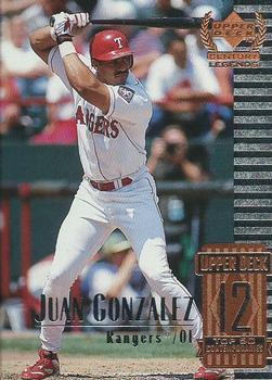 #62 Juan Gonzalez - Texas Rangers - 1999 Upper Deck Century Legends Baseball