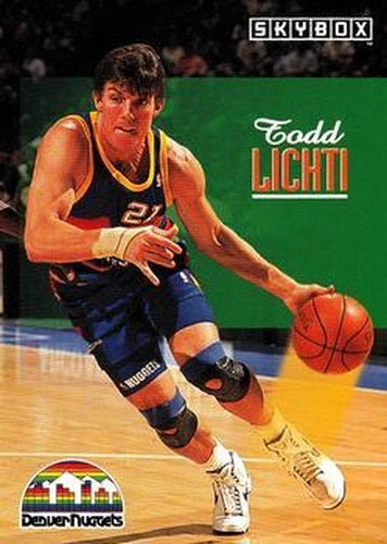 #62 Todd Lichti - Denver Nuggets - 1992-93 SkyBox Basketball