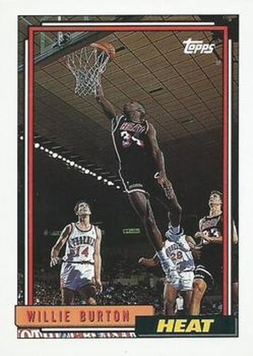 #62 Willie Burton - Miami Heat - 1992-93 Topps Basketball