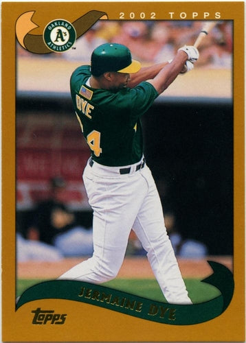 #633 Jermaine Dye - Oakland Athletics - 2002 Topps Baseball