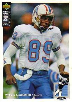 #63 Webster Slaughter - Houston Oilers - 1994 Collector's Choice Football