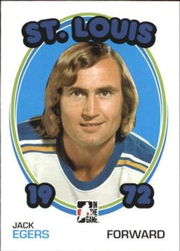 #63 Jack Egers - St. Louis Blues - 2009-10 In The Game 1972 The Year In Hockey
