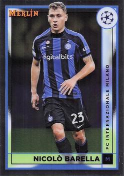 #63 Nicolò Barella - Inter Milan - 2022-23 Merlin Chrome UEFA Club Competitions Soccer