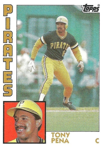#645 Tony Pena - Pittsburgh Pirates - 1984 Topps Baseball