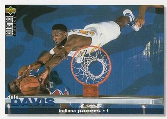#64 Dale Davis - Indiana Pacers - 1995-96 Collector's Choice Basketball