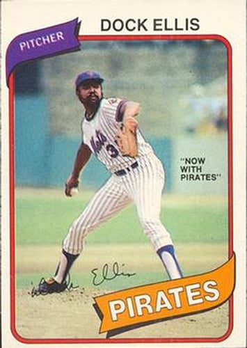 #64 Dock Ellis - Pittsburgh Pirates - 1980 O-Pee-Chee Baseball