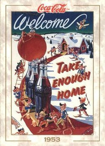 #64 Take Enough Home - 1993 Collect-A-Card Coca-Cola Collection Series 1
