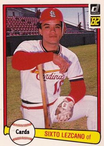 #64 Sixto Lezcano - St. Louis Cardinals - 1982 Donruss Baseball
