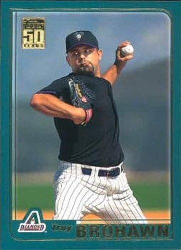 #T64 Troy Brohawn - Arizona Diamondbacks - 2001 Topps Traded & Rookies Baseball
