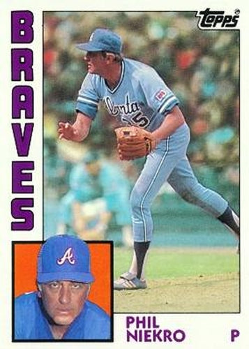 #650 Phil Niekro - Atlanta Braves - 1984 Topps Baseball