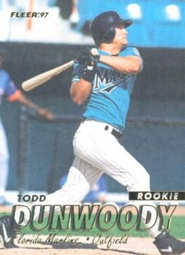 #652 Todd Dunwoody - Florida Marlins - 1997 Fleer Baseball