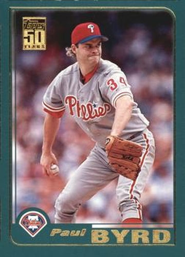 #656 Paul Byrd - Philadelphia Phillies - 2001 Topps Baseball