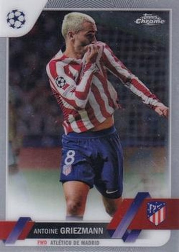 #65 Antoine Griezmann - Atletico Madrid - 2022-23 Topps Chrome UEFA Club Competitions Soccer