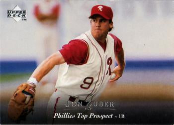 #203 Jon Zuber - Reading Phillies - 1995 Upper Deck Minor League Baseball