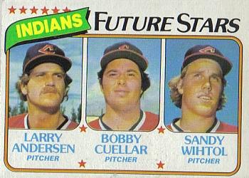 #665 Indians Future Stars Larry Andersen / Bobby Cuellar / Sandy Wihtol - Cleveland Indians - 1980 Topps Baseball