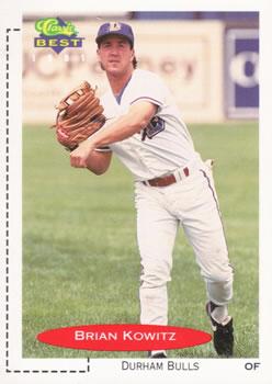 #66 Brian Kowitz - Durham Bulls - 1991 Classic Best Baseball