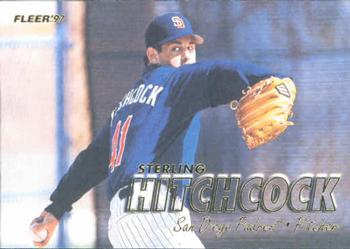 #671 Sterling Hitchcock - San Diego Padres - 1997 Fleer Baseball