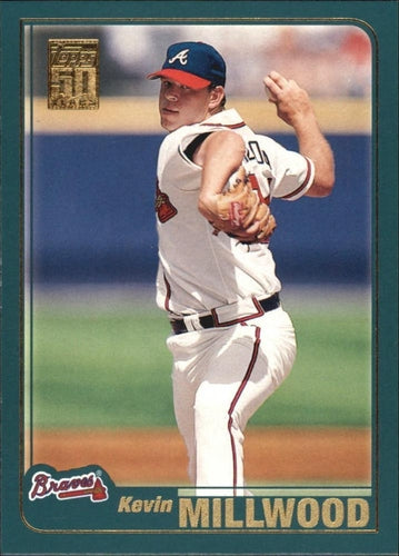 #672 Kevin Millwood - Atlanta Braves - 2001 Topps Baseball
