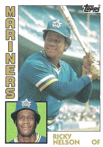 #672 Ricky Nelson - Seattle Mariners - 1984 Topps Baseball