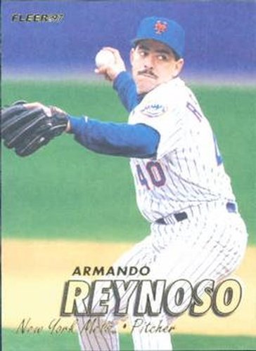 #673 Armando Reynoso - New York Mets - 1997 Fleer Baseball