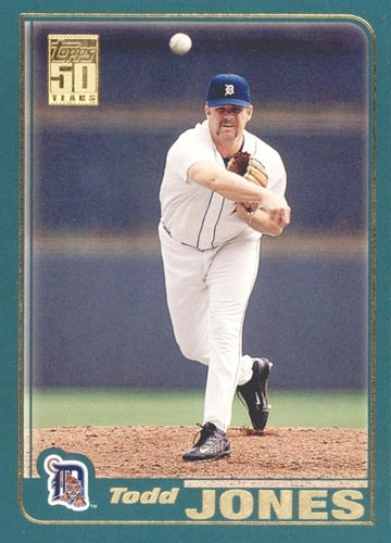 #678 Todd Jones - Detroit Tigers - 2001 Topps Baseball