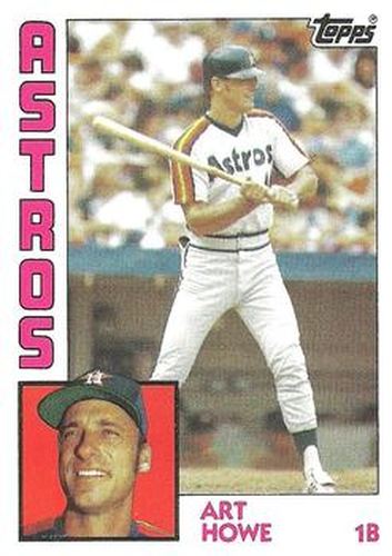 #679 Art Howe - Houston Astros - 1984 Topps Baseball