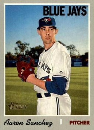 #679 Aaron Sanchez - Toronto Blue Jays - 2019 Topps Heritage Baseball