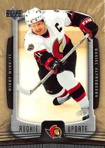 #67 Daniel Alfredsson - Ottawa Senators - 2005-06 Upper Deck Rookie Update Hockey