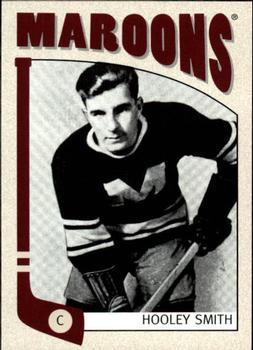 #67 Hooley Smith - Montreal Maroons - 2004-05 In The Game Franchises Canadian Hockey