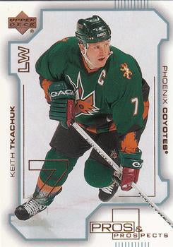 #67 Keith Tkachuk - Phoenix Coyotes - 2000-01 Upper Deck Pros & Prospects Hockey