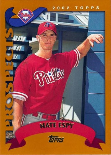 #680 Nate Espy - Philadelphia Phillies - 2002 Topps Baseball