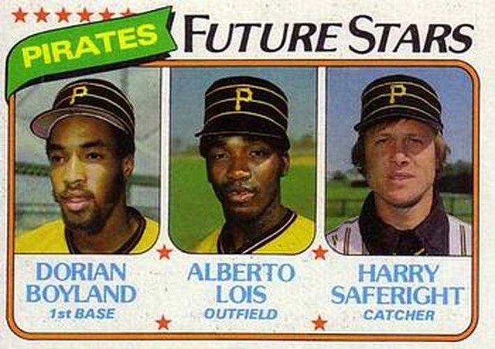 #683 Pirates Future Stars Dorian Boyland / Alberto Lois / Harry Saferight - Pittsburgh Pirates - 1980 Topps Baseball