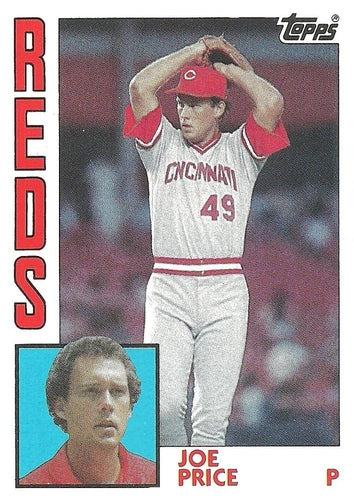 #686 Joe Price - Cincinnati Reds - 1984 Topps Baseball