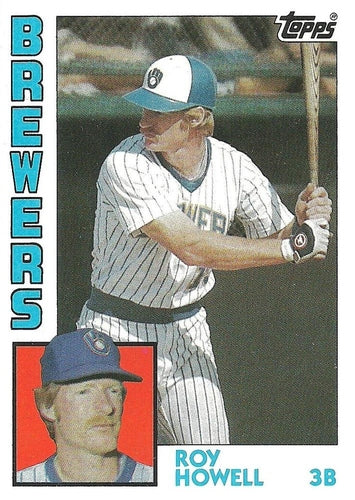 #687 Roy Howell - Milwaukee Brewers - 1984 Topps Baseball