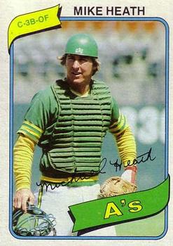 #687 Mike Heath - Oakland Athletics - 1980 Topps Baseball
