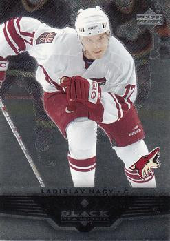 #68 Ladislav Nagy - Phoenix Coyotes - 2005-06 Upper Deck Black Diamond Hockey