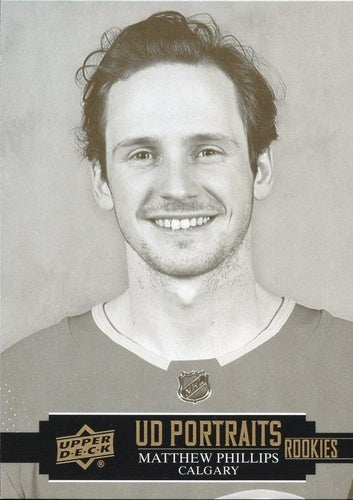 #P-68 Matthew Phillips - Calgary Flames - 2021-22 Upper Deck - UD Portraits Hockey