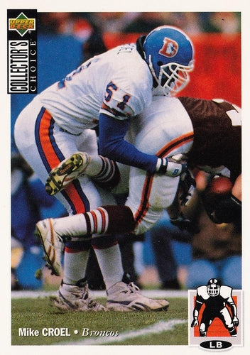 #68 Mike Croel - Denver Broncos - 1994 Collector's Choice Football