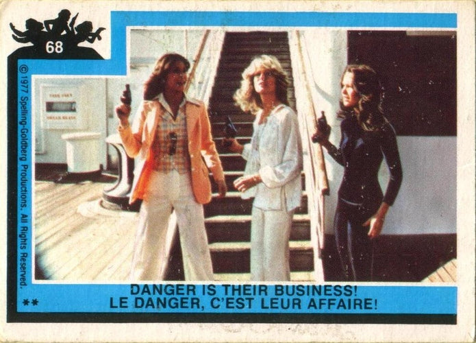#68 Danger Is Their Business! - 1977 O-Pee-Chee Charlie's Angels