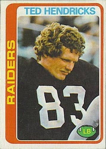 #68 Ted Hendricks - Oakland Raiders - 1978 Topps Football